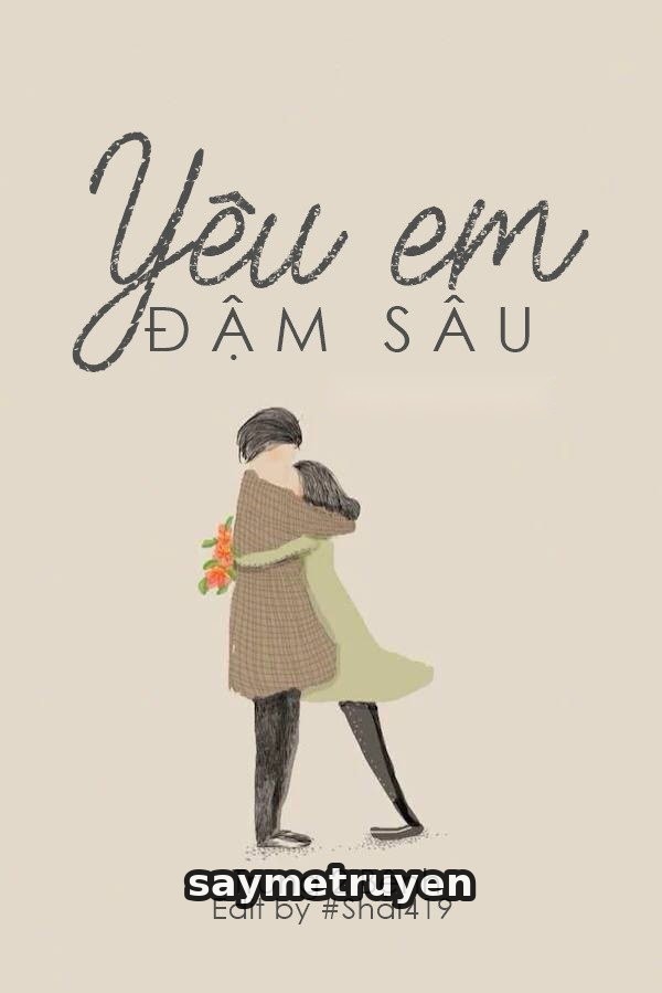 Yêu Em Đậm Sâu