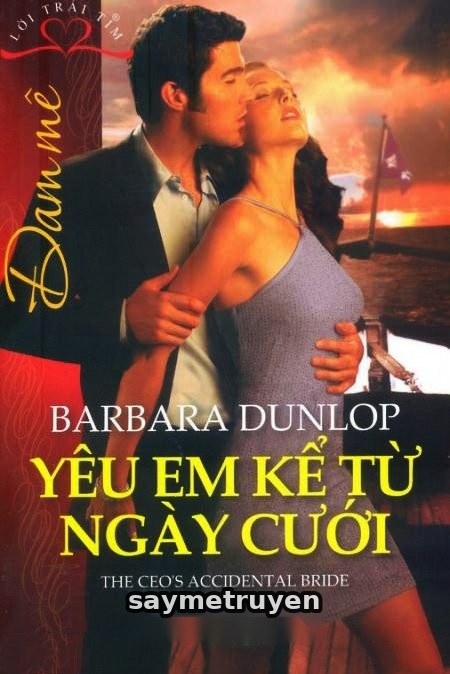Yêu Em Kể Từ Ngày Cưới