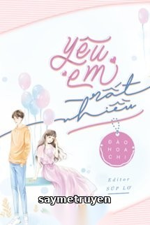 Yêu Em Rất Nhiều – Đào Hòa Chi