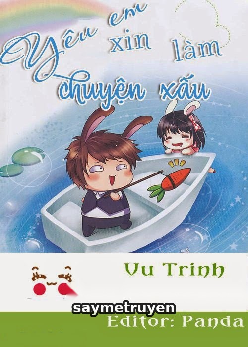 Yêu Em Xin Làm Chuyện Xấu