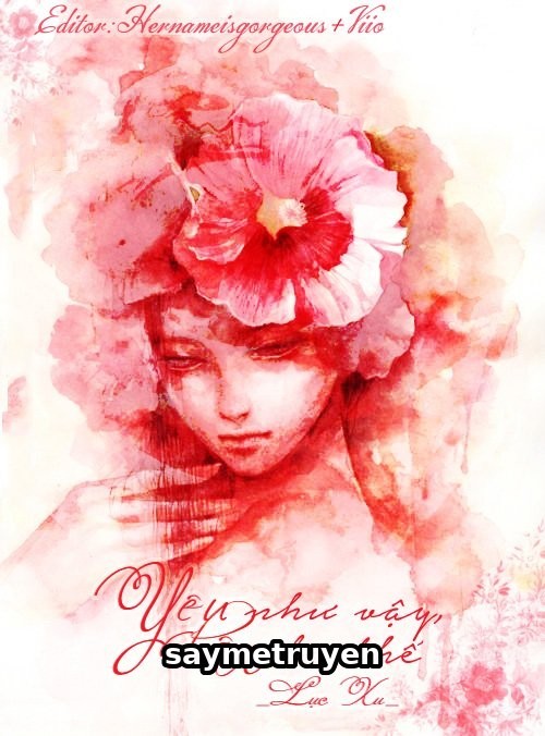 Yêu Như Vậy, Hận Là Như Thế