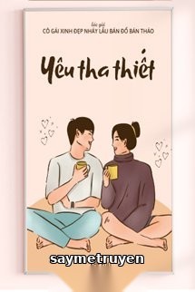 Yêu Tha Thiết