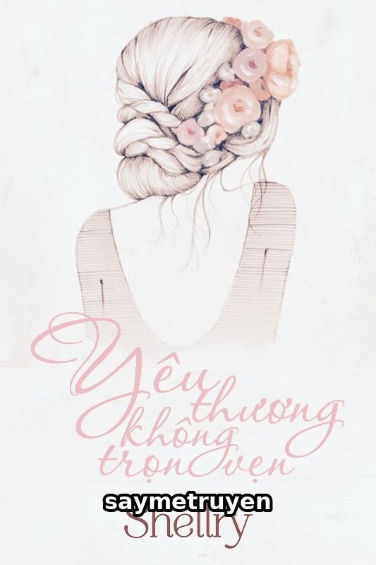 Yêu Thương Không Trọn Vẹn