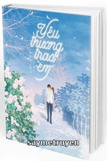 Yêu Thương Trao Em
