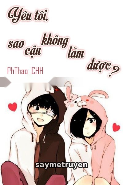 Yêu Tôi, Sao Cậu Không Làm Được?