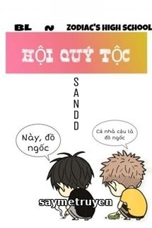 Zodiac! High School ~ Hội Quý Tộc